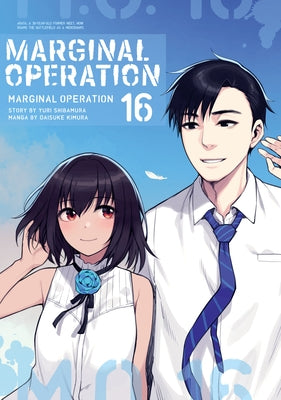 Marginal Operation: Volume 16: Volume 16 by Shibamura, Yuri