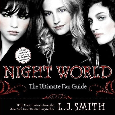 Night World: The Ultimate Fan Guide by Smith, L. J.