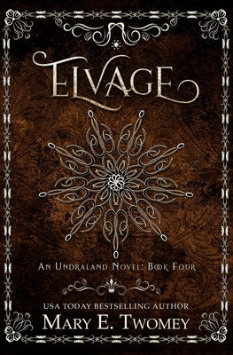 Elvage by Twomey, Mary E.