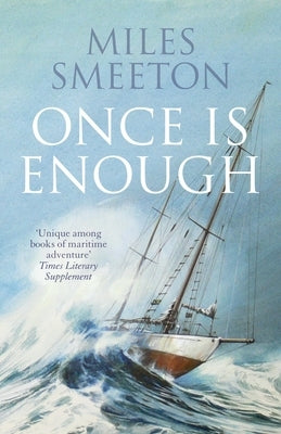 Once Is Enough by Smeeton, Miles