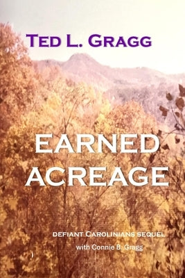 Earned Acreage by Gragg, Ted L.