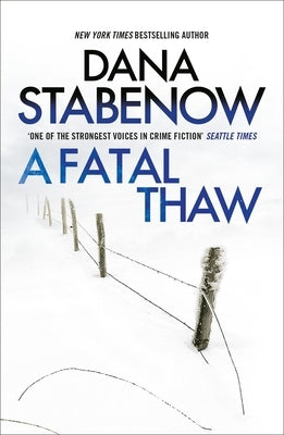 A Fatal Thaw by Stabenow, Dana