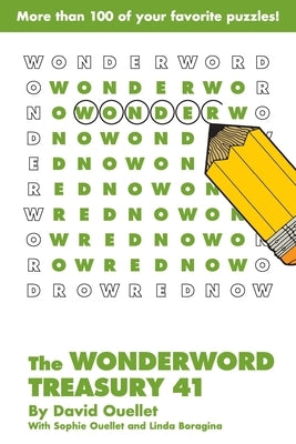 The Wonderword Treasury 41 by Ouellet, David