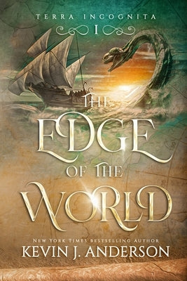 The Edge of the World by Anderson, Kevin J.