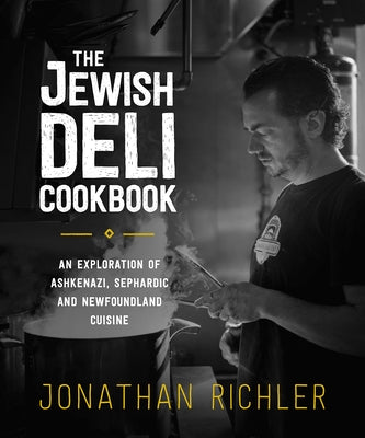 The Jewish Deli Cookbook by Richler, Jonathan