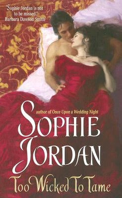 Too Wicked to Tame by Jordan, Sophie