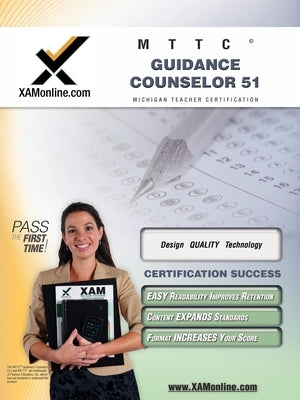 Mttc Guidance Counselor 51 Teacher Certification Test Prep Study Guide by Wynne, Sharon A.