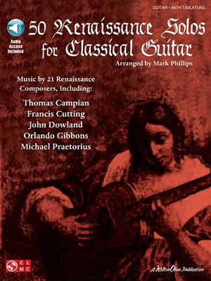 50 Renaissance Solos for Classical Guitar (Book/Online Audio) [With CD] by Hal Leonard Corp