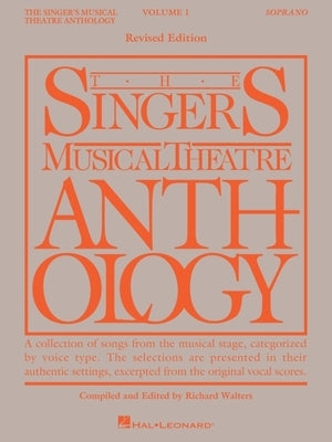 The Singer's Musical Theatre Anthology Volume 1: Soprano Book Only by Hal Leonard Corp
