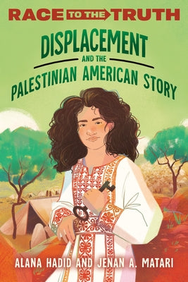 Displacement and the Palestinian American Story by Matari, Jenan A.