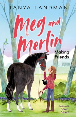 Making Friends by Landman, Tanya