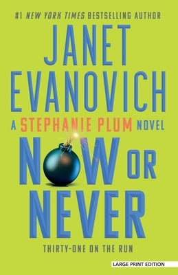 Now or Never by Evanovich, Janet