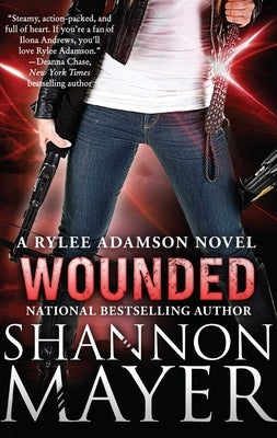 Wounded: A Rylee Adamson Novel, Book 8 by Mayer, Shannon