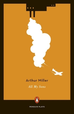 All My Sons by Miller, Arthur