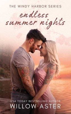 Endless Summer Nights by Aster, Willow