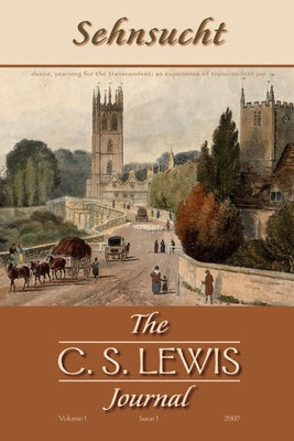 Sehnsucht: The C. S. Lewis Journal by Carter, Grayson