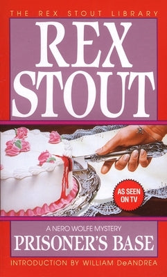 Prisoner's Base by Stout, Rex