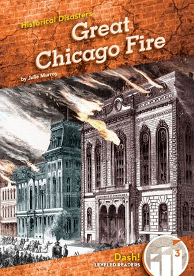 Great Chicago Fire by Murray, Julie
