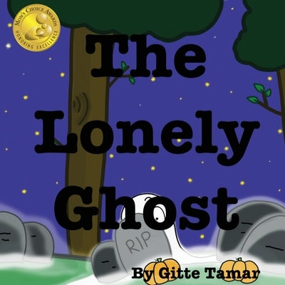The Lonely Ghost by Tamar, Gitte
