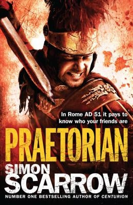 Praetorian (Eagles of the Empire 11) by Scarrow, Simon