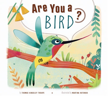 Are You a Bird? by Troupe, Thomas Kingsley