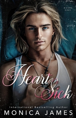 Heart Sick by James, Monica