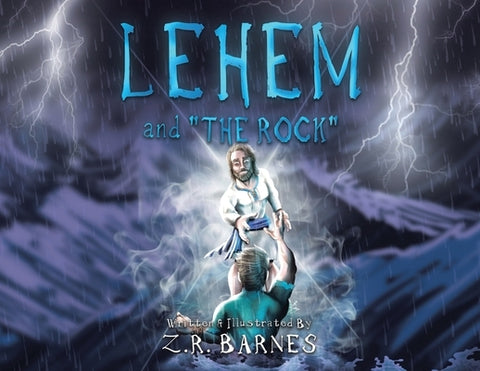 Lehem and "the Rock" by Barnes, Z. R.