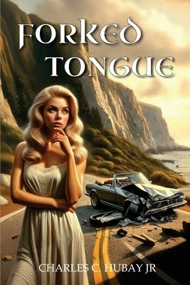 Forked Tongue by Hubay, Charles C.
