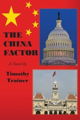 The China Factor by Trainer, Timothy