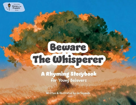 Beware The Whisperer: The Story of Adam by Sayande, Jo