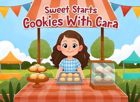 Cookies With Cara by Donofrio, Jenna M.