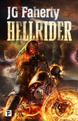 Hellrider by Faherty, Jg