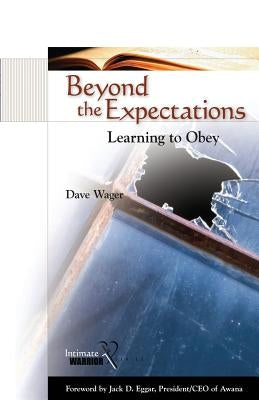 Beyond the Expectations: Learning to Obey by Wager, Dave