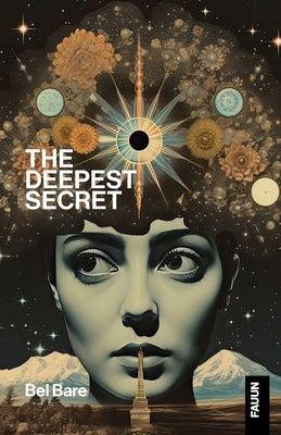 The Deepest Secret by Bare, Bel