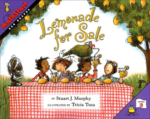 Lemonade for Sale: Bar Graphs by Murphy, Stuart J.