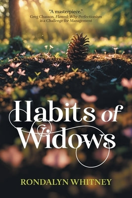 Habits of Widows by Whitney, Rondalyn