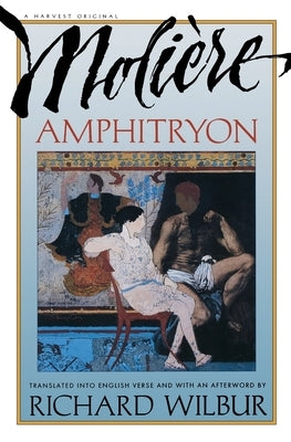Amphitryon, by Molière by MoliÃ¨re