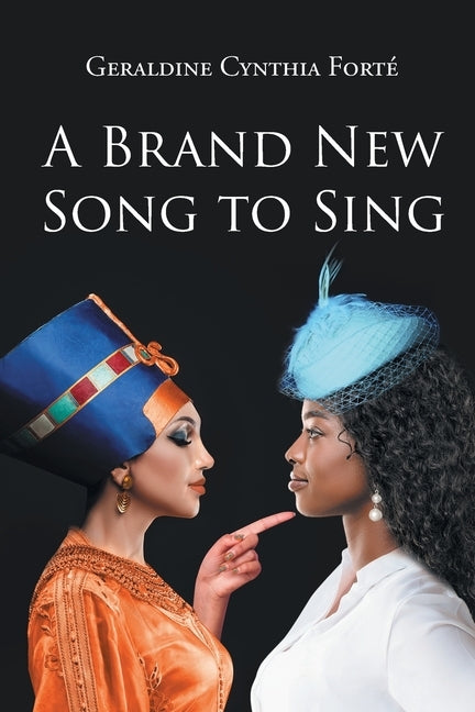 A Brand New Song to Sing by FortÃ©, Geraldine Cynthia