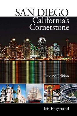San Diego: California's Cornerstone by Engstrand, Iris Wilson