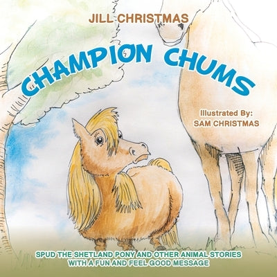 Champion Chums by Christmas, Jill