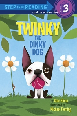 Twinky the Dinky Dog by Klimo, Kate