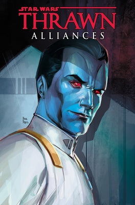 Star Wars: Thrawn Alliances by Zahn, Timothy