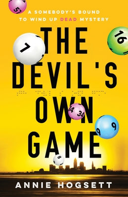 The Devil's Own Game by Hogsett, Annie