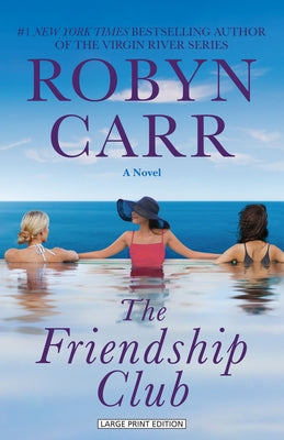 The Friendship Club by Carr, Robyn