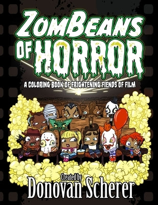 ZomBeans of Horror by Scherer, Donovan