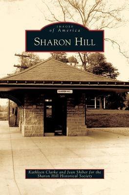 Sharon Hill by Clarke, Kathleen