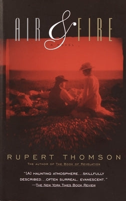 Air & Fire by Thomson, Rupert