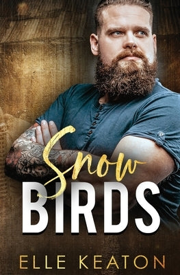 Snow Birds by Keaton, Elle
