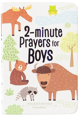 2-Minute Prayers for Boys: Pocketbooks by Broadstreet by Broadstreet Publishing Group LLC