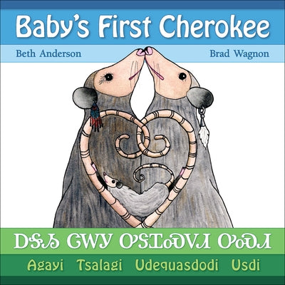 Baby's First Cherokee by Wagnon, Brad